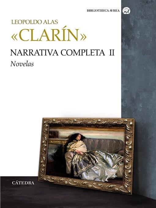NARRATIVA COMPLETA-2(CLARIN) | 9788437627052 | CLARIN,LEOPOLDO ALAS | Libreria Geli - Librería Online de Girona - Comprar libros en catalán y castellano