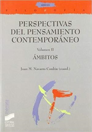 PERSPECTIVAS DEL PENSAMIENTO CONTEMPORANEO-2 | 9788497562317 | NAVARRO CORDON,JUAN M | Libreria Geli - Librería Online de Girona - Comprar libros en catalán y castellano