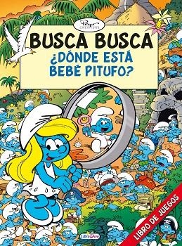 BUSCA BUSCA.DONDE ESTA BEBE PITUFO? | 9788499391885 | Llibreria Geli - Llibreria Online de Girona - Comprar llibres en català i castellà