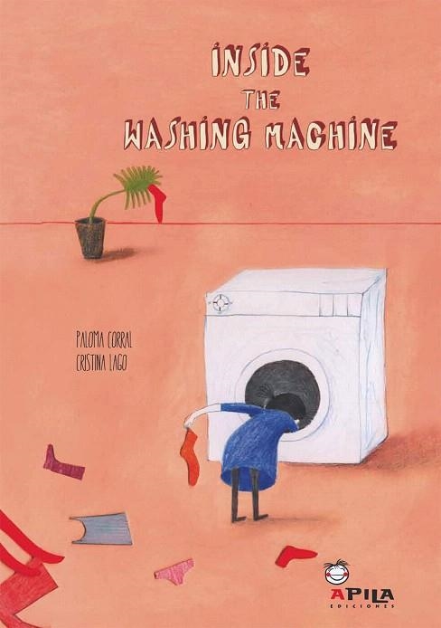 INSIDE THE WASHING MACHINE | 9788493973629 | LARGO BARBERO,CRISTINA | Libreria Geli - Librería Online de Girona - Comprar libros en catalán y castellano