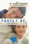 PORTA'T BE | 9788466403450 | FERREROS, Mª LLUISA | Libreria Geli - Librería Online de Girona - Comprar libros en catalán y castellano