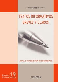 TEXTOS INFORMATIVOS BREVES Y CLAROS | 9788480636223 | BROWN,FORTUNATO | Llibreria Geli - Llibreria Online de Girona - Comprar llibres en català i castellà