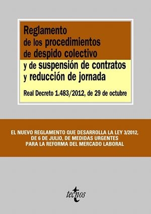 REGLAMENTO DE LOS PROCEDIMIENTOS DE DESPIDO COLECTIVO Y DE SUSPENSIÓN DE CONTRATOS Y REDUCCIÓN DE JORNADA | 9788430957385 |   | Libreria Geli - Librería Online de Girona - Comprar libros en catalán y castellano