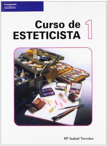 CURSO DE ESTETICISTA-1 | 9788428314954 | TORROBA,Mª ISABEL | Libreria Geli - Librería Online de Girona - Comprar libros en catalán y castellano