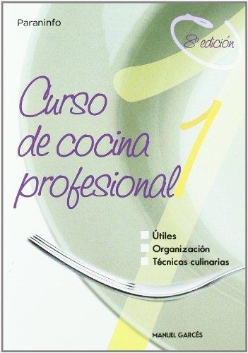 CURSO DE COCINA PROFESIONAL-1 | 9788428318419 | GARCES,MANUEL | Libreria Geli - Librería Online de Girona - Comprar libros en catalán y castellano