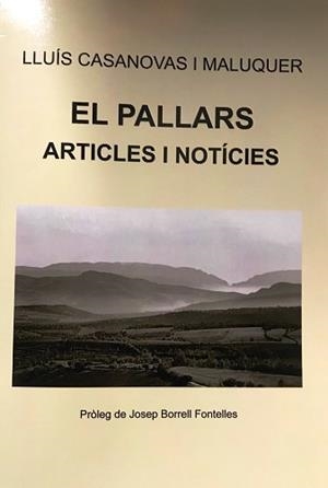 EL PALLARS.ARTICLES I NOTÍCIES | 9788496779990 | CASANOVAS I MALUQUER,LLUÍS | Libreria Geli - Librería Online de Girona - Comprar libros en catalán y castellano
