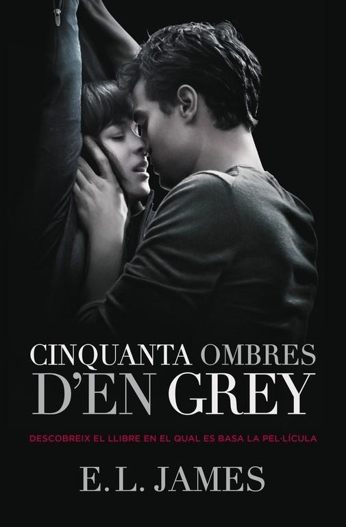CINQUANTA OMBRES D'EN GREY(TRILOGIA CINQUANTA OMBRES-1) | 9788401388446 | JAMES,E.L. | Libreria Geli - Librería Online de Girona - Comprar libros en catalán y castellano