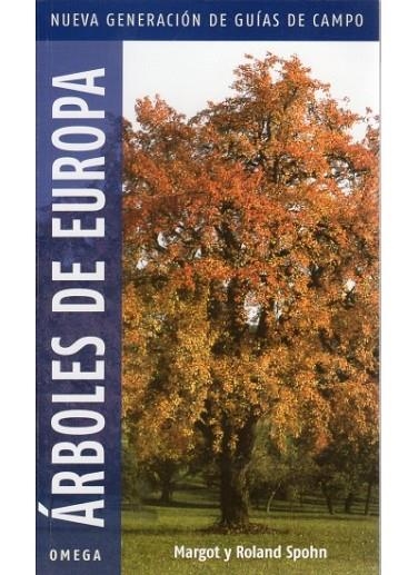 ARBOLES DE EUROPA | 9788428214780 | SPOHN,MARGOT/SPOHN,ROLAND | Libreria Geli - Librería Online de Girona - Comprar libros en catalán y castellano