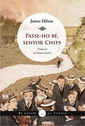 PASSI-HO BE,SENYOR CHIPS | 9788483307069 | HILTON,JAMES | Libreria Geli - Librería Online de Girona - Comprar libros en catalán y castellano