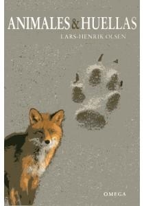 ANIMALES Y HUELLAS | 9788428215855 | OLSEN,LARS HENRIK | Llibreria Geli - Llibreria Online de Girona - Comprar llibres en català i castellà