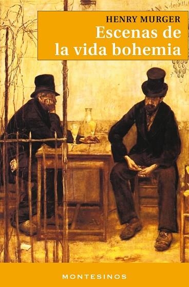 ESCENAS DE LA VIDA BOHEMIA | 9788495580078 | MURGER,HENRY | Libreria Geli - Librería Online de Girona - Comprar libros en catalán y castellano