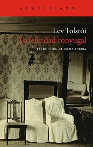 LA FELICIDAD CONYUGAL | 9788415277507 | TOLSTOI,LEV | Llibreria Geli - Llibreria Online de Girona - Comprar llibres en català i castellà