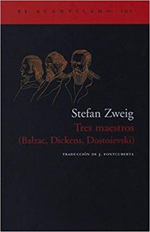 TRES MAESTROS(BALZAC,DICKENS,DOSTOIEVSKI) | 9788496136847 | ZWEIG,STEFAN | Libreria Geli - Librería Online de Girona - Comprar libros en catalán y castellano