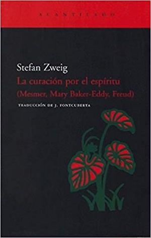 LA CURACION POR EL ESPIRITU | 9788496489530 | ZWEIG,STEFAN | Llibreria Geli - Llibreria Online de Girona - Comprar llibres en català i castellà