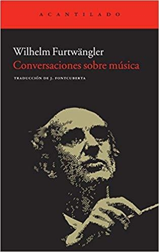 CONVERSACIONES SOBRE MUSICA | 9788415277293 | FURTWANGLER,WILHELM | Llibreria Geli - Llibreria Online de Girona - Comprar llibres en català i castellà
