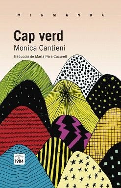 CAP VERD | 9788415835059 | CANTIENI,MONICA | Libreria Geli - Librería Online de Girona - Comprar libros en catalán y castellano