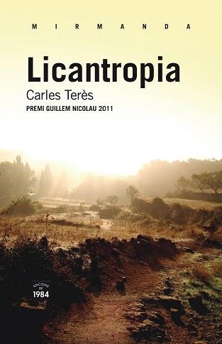 LICANTROPIA | 9788492440979 | TERES,CARLES | Llibreria Geli - Llibreria Online de Girona - Comprar llibres en català i castellà