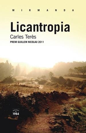 LICANTROPIA | 9788492440979 | TERES,CARLES | Llibreria Geli - Llibreria Online de Girona - Comprar llibres en català i castellà