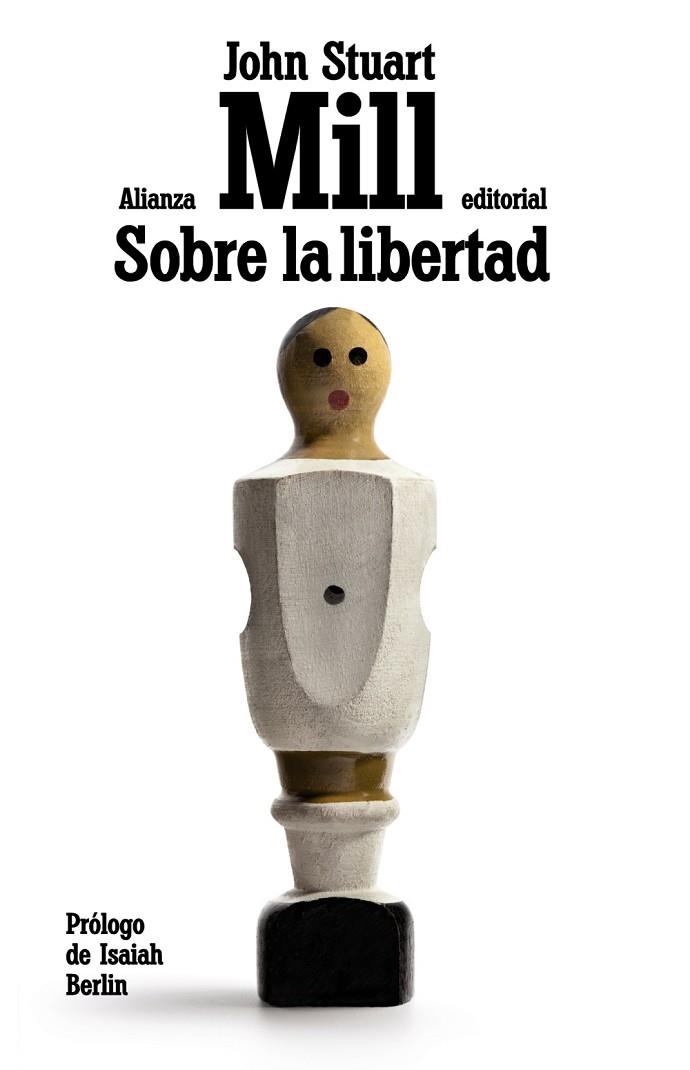 SOBRE LA LIBERTAD  | 9788420675558 | MILL,JOHN STUART  | Libreria Geli - Librería Online de Girona - Comprar libros en catalán y castellano