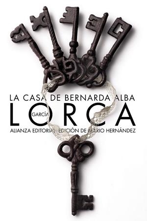LA CASA DE BERNARDA ALBA | 9788420671765 | GARCÍA LORCA,FEDERICO | Llibreria Geli - Llibreria Online de Girona - Comprar llibres en català i castellà