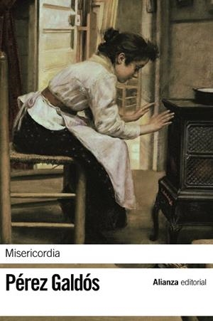 MISERICORDIA  | 9788420653327 | PEREZ GALDOS,BENITO | Llibreria Geli - Llibreria Online de Girona - Comprar llibres en català i castellà