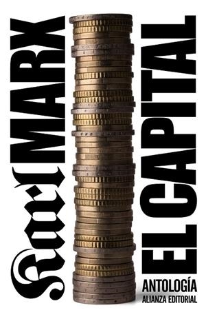 EL CAPITAL.ANTOLOGIA | 9788420674261 | MARX,KARL | Llibreria Geli - Llibreria Online de Girona - Comprar llibres en català i castellà
