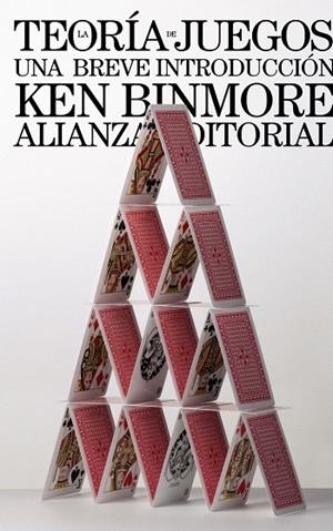 LA TEORÍA DE JUEGOS.UNA BREVE INTRODUCCION | 9788420662190 | BINMORE, KEN | Llibreria Geli - Llibreria Online de Girona - Comprar llibres en català i castellà
