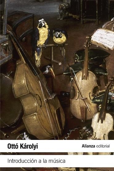 INTRODUCCIÓN A LA MÚSICA  | 9788420608501 | KÁROLYI,OTTÓ | Llibreria Geli - Llibreria Online de Girona - Comprar llibres en català i castellà