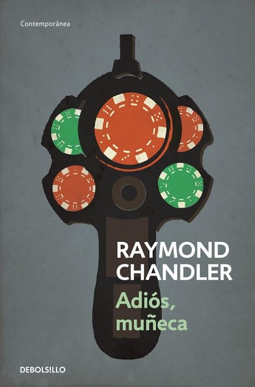 ADIÓS, MUÑECA | 9788490325742 | CHANDLER,RAYMOND | Libreria Geli - Librería Online de Girona - Comprar libros en catalán y castellano