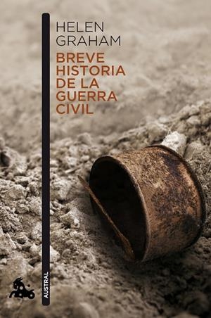 BREVE HISTORIA DE LA GUERRA CIVIL | 9788467039481 | GRAHAM,HELEN | Llibreria Geli - Llibreria Online de Girona - Comprar llibres en català i castellà