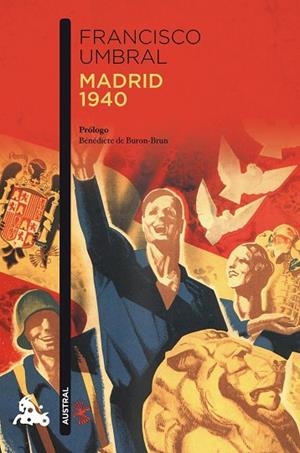 MADRID 1940 | 9788408115045 | UMBRAL,FRANCISCO | Llibreria Geli - Llibreria Online de Girona - Comprar llibres en català i castellà
