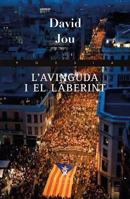 L'AVINGUDA I EL LABERINT | 9788483307458 | JOU I MIRABENT,DAVID | Llibreria Geli - Llibreria Online de Girona - Comprar llibres en català i castellà