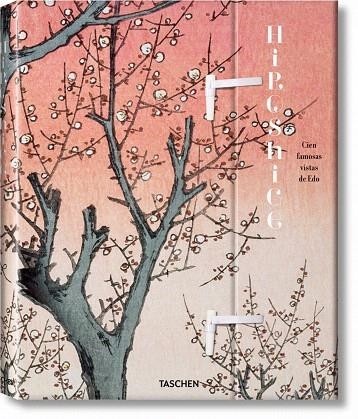 HIROSHIGE.CIEN FAMOSAS VISTAS DE EDO | 9783836521482 | TREDE,MELANIE | Llibreria Geli - Llibreria Online de Girona - Comprar llibres en català i castellà