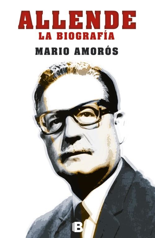 ALLENDE.LA BIOGRAFÍA (TD) | 9788466653787 | AMORÓS,MARIO  | Libreria Geli - Librería Online de Girona - Comprar libros en catalán y castellano