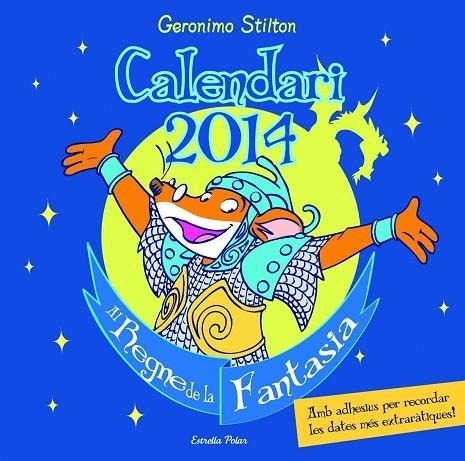 CALENDARI STILTON 2014 | 9788415790877 | STILTON,GERONIMO | Llibreria Geli - Llibreria Online de Girona - Comprar llibres en català i castellà
