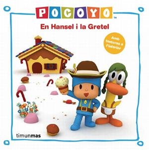 POCOYÓ I EN HANSEL I LA GRETEL | 9788415853183 | ZINKIA ENTERTAINMENT, S. A. | Libreria Geli - Librería Online de Girona - Comprar libros en catalán y castellano