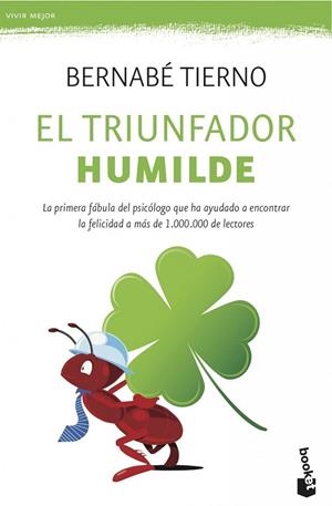 EL TRIUNFADOR HUMILDE.EL ÉXITO Y EL BIENESTAR EMPRENDEN UN NUEVO RUMBO | 9788499983134 | TIERNO,BERNABÉ | Llibreria Geli - Llibreria Online de Girona - Comprar llibres en català i castellà