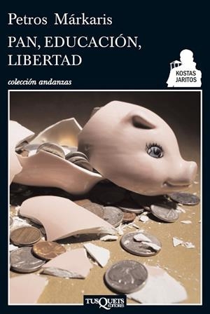 PAN,EDUCACIÓN,LIBERTAD (KOSTAS JARITOS) | 9788483834923 | MÁRKARIS,PETROS | Llibreria Geli - Llibreria Online de Girona - Comprar llibres en català i castellà