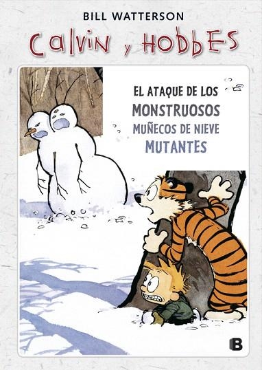 CALVIN Y HOBBES-8.EL ATAQUE DE LOS MONSTRUOSOS MUÑECOS DE NIEVE MUTANTES | 9788466652063 | WATTERSON,BILL | Libreria Geli - Librería Online de Girona - Comprar libros en catalán y castellano