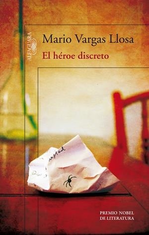EL HÉROE DISCRETO | 9788420414898 | VARGAS LLOSA,MARIO | Llibreria Geli - Llibreria Online de Girona - Comprar llibres en català i castellà