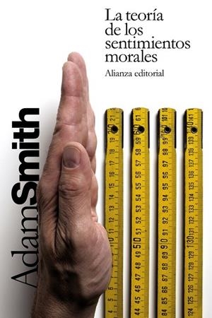 LA TEORÍA DE LOS SENTIMIENTOS MORALES | 9788420676661 | SMITH,ADAM | Libreria Geli - Librería Online de Girona - Comprar libros en catalán y castellano