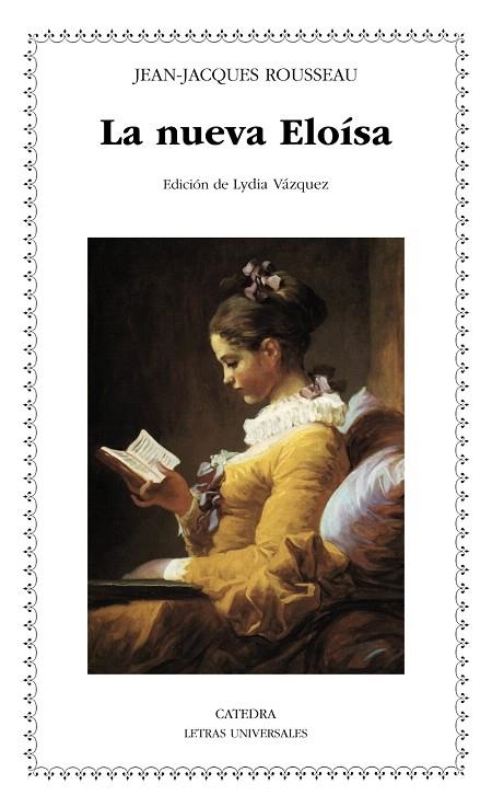 LA NUEVA ELOÍSA | 9788437631608 | ROUSSEAU,JEAN-JACQUES | Libreria Geli - Librería Online de Girona - Comprar libros en catalán y castellano