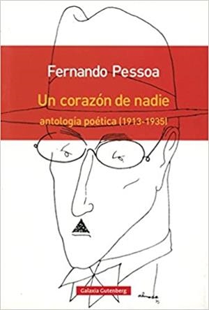 UN CORAZÓN DE NADIE | 9788481096200 | PESSOA,FERNANDO | Libreria Geli - Librería Online de Girona - Comprar libros en catalán y castellano