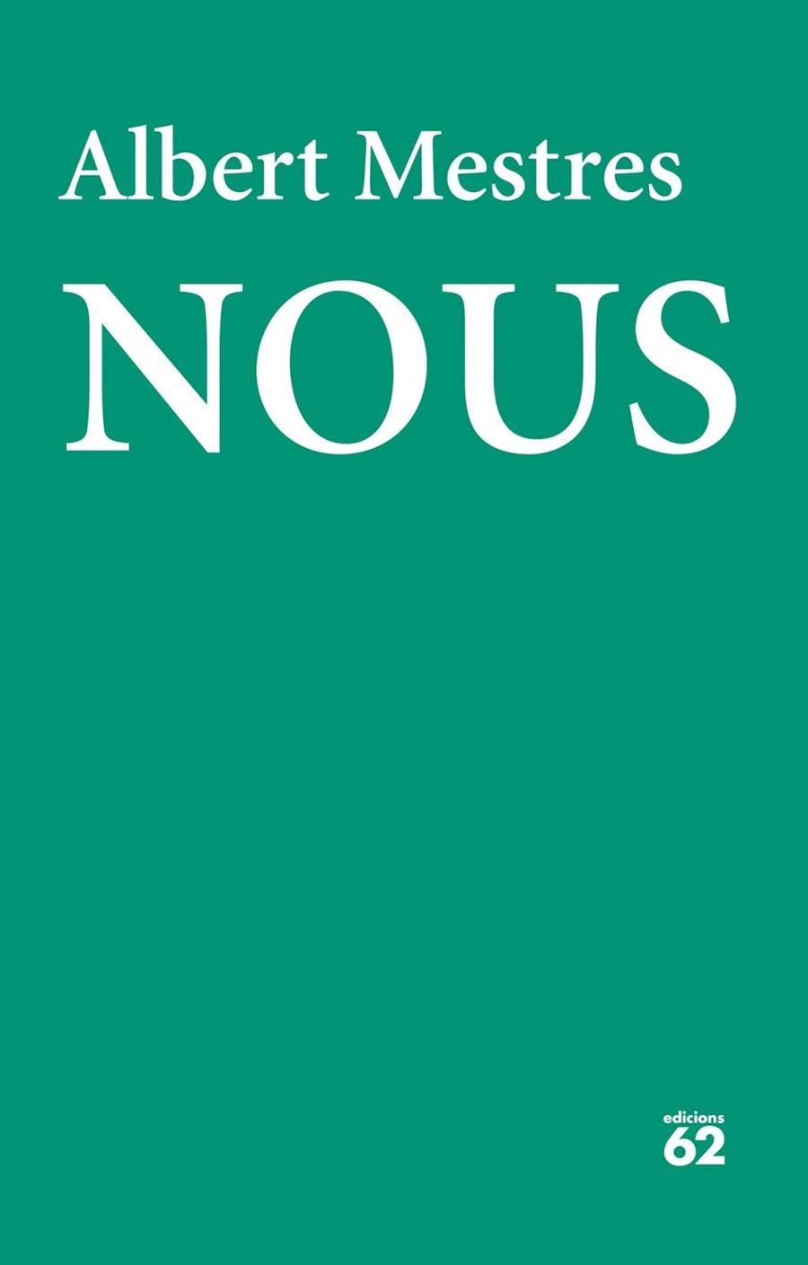 NOUS | 9788429771817 | MESTRES EMILIO,ALBERT | Libreria Geli - Librería Online de Girona - Comprar libros en catalán y castellano