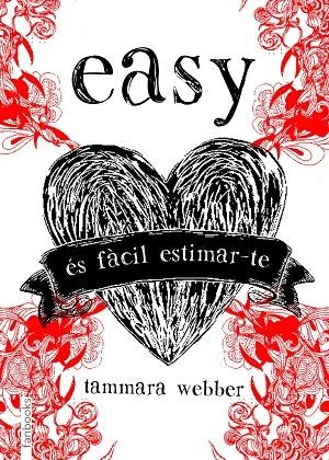 EASY.ÉS FÀCIL ESTIMAR-TE | 9788415745228 | WEBBER,TAMARA | Llibreria Geli - Llibreria Online de Girona - Comprar llibres en català i castellà