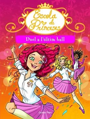 ESCOLA DE PRINCESES-8.DUEL A L'ESCENARI | 9788415853596 | BAT,PRUNELLA | Llibreria Geli - Llibreria Online de Girona - Comprar llibres en català i castellà