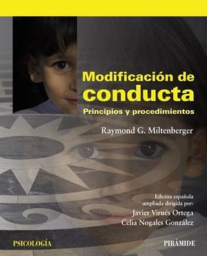 MODIFICACIÓN DE CONDUCTA.PRINCIPIOS Y PROCEDIMIENTOS | 9788436828122 | MILTENBERGER,RAYMOND G. | Llibreria Geli - Llibreria Online de Girona - Comprar llibres en català i castellà