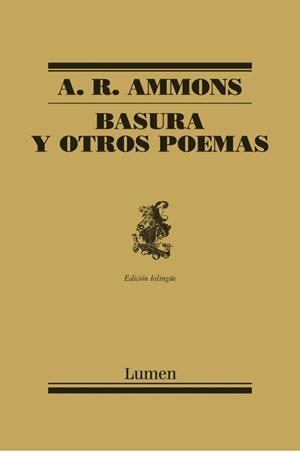 BASURA Y OTROS POEMAS (ED.BILINGÜE) | 9788426421746 | AMMONS,A.R. | Llibreria Geli - Llibreria Online de Girona - Comprar llibres en català i castellà