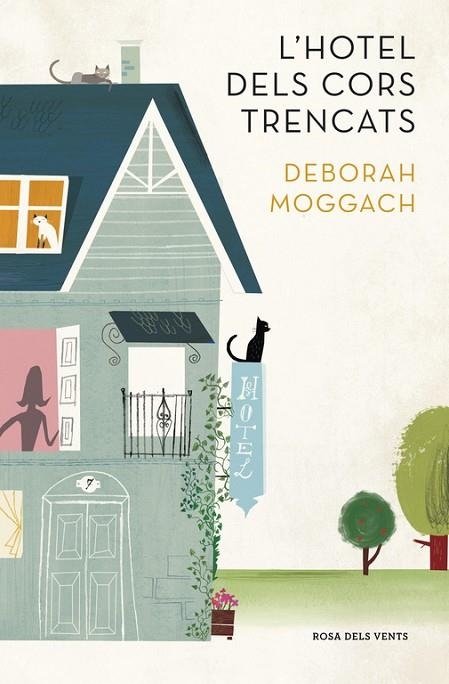 L'HOTEL DELS CORS TRENCATS | 9788401388965 | MOGGACH,DEBORAH | Libreria Geli - Librería Online de Girona - Comprar libros en catalán y castellano