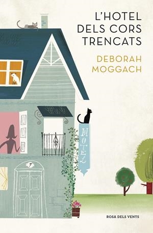 L'HOTEL DELS CORS TRENCATS | 9788401388965 | MOGGACH,DEBORAH | Llibreria Geli - Llibreria Online de Girona - Comprar llibres en català i castellà